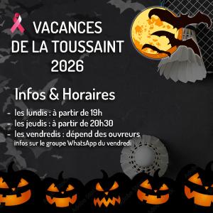 Infos & Horaires vacances de la Toussaint 2026